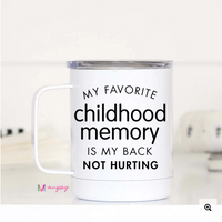 Childhood Memory Travel Mug